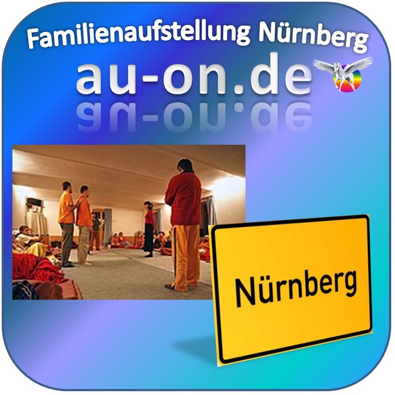 Nürnberg Familienaufstellung Konflikte