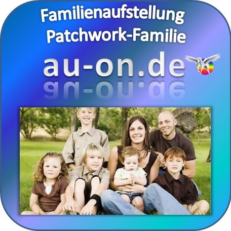 Familienaufstellung Patchwork Familie